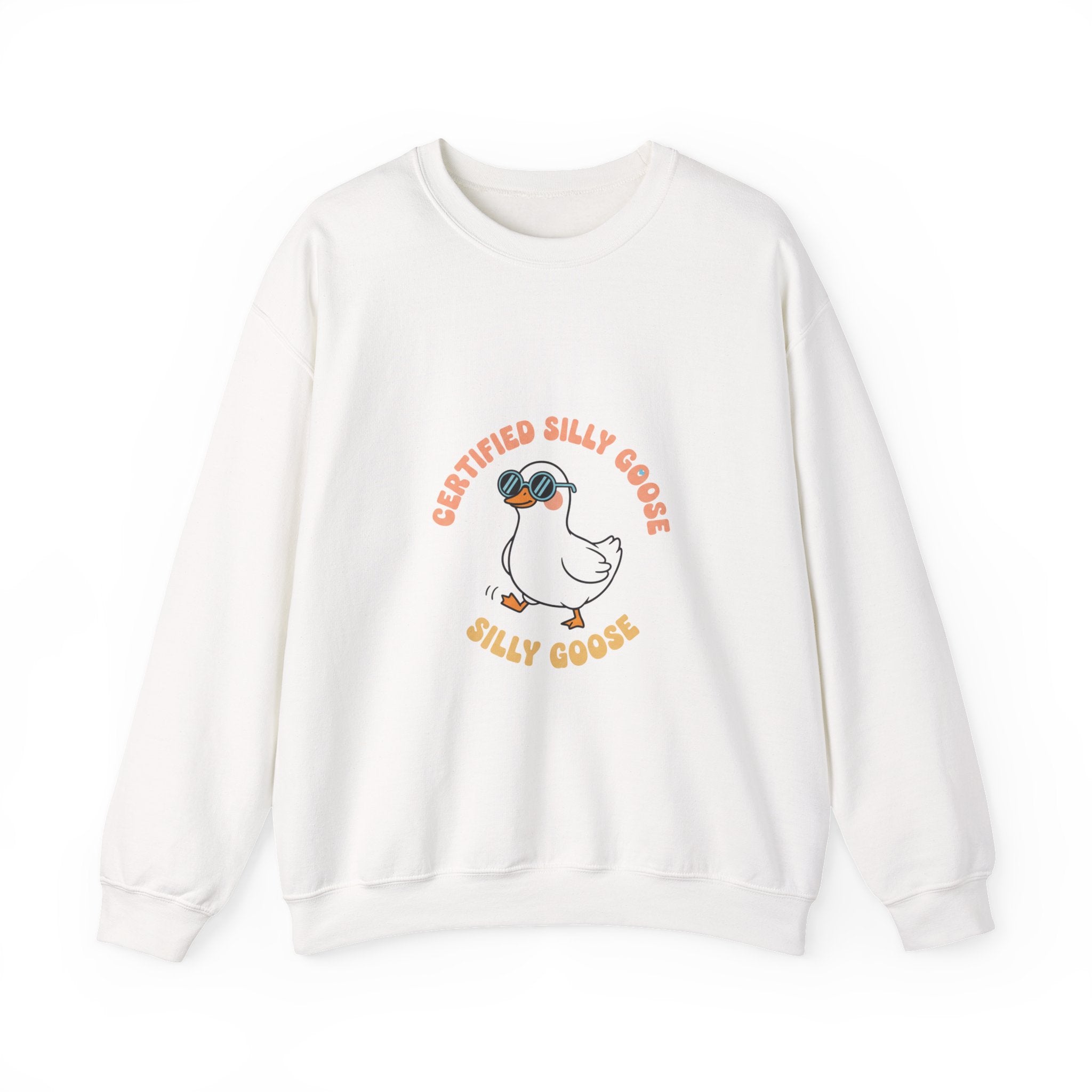 Certified Silly Goose Sweatshirt | silly goose, wholesome meme