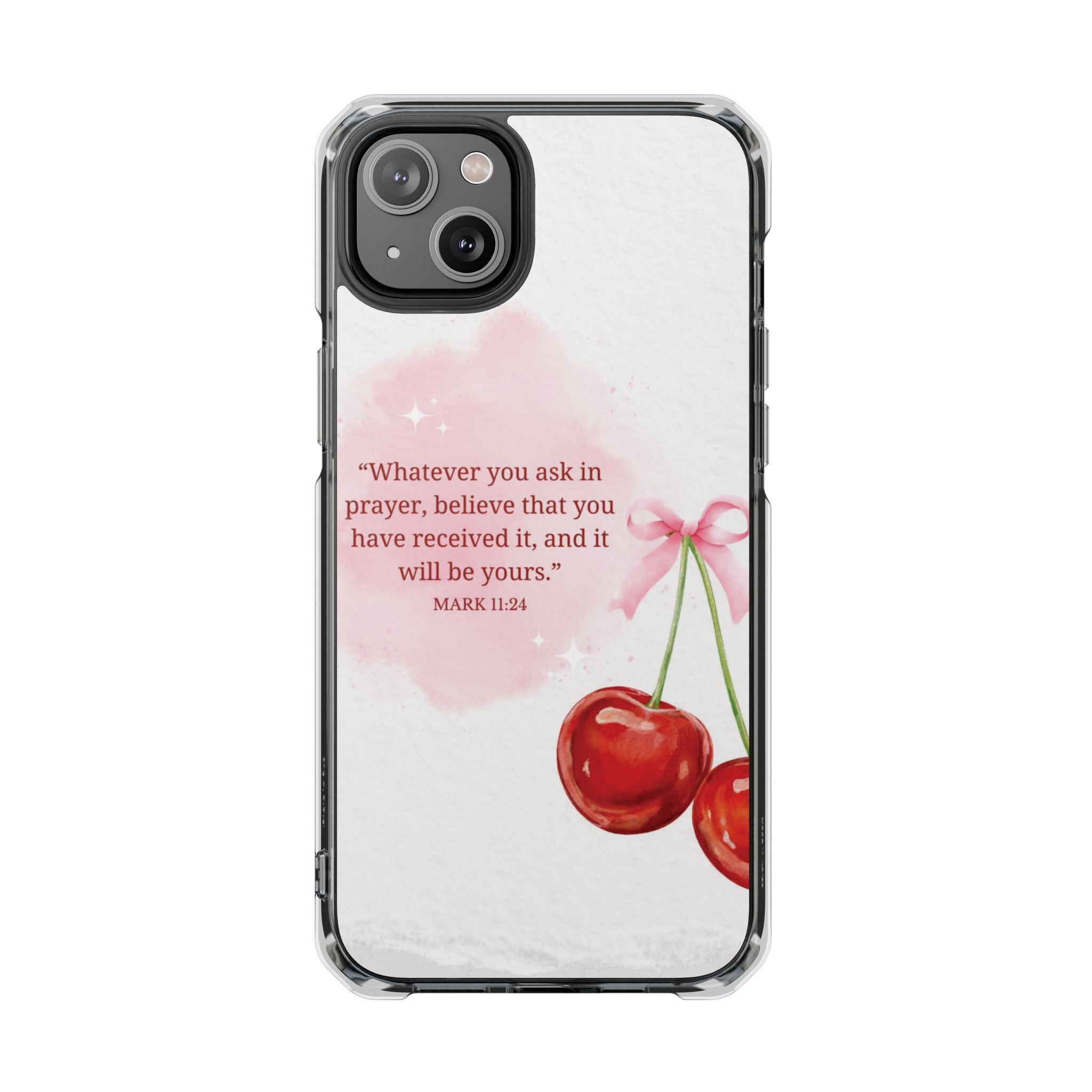 Clear Magnetic Phone Case — Cherry Design with Mark 11:24 Prayer Quote